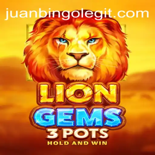 LionGems3pots: An Intriguing Adventure Awaits with JUANBINGO