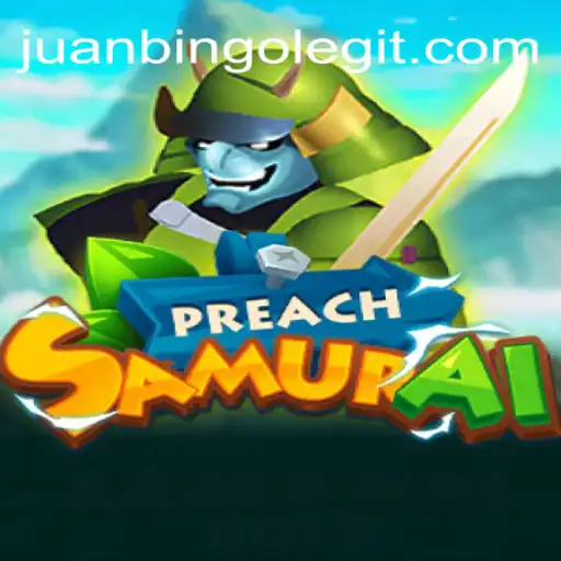 PreachSamurai: A Dynamic Journey into the Samurai World